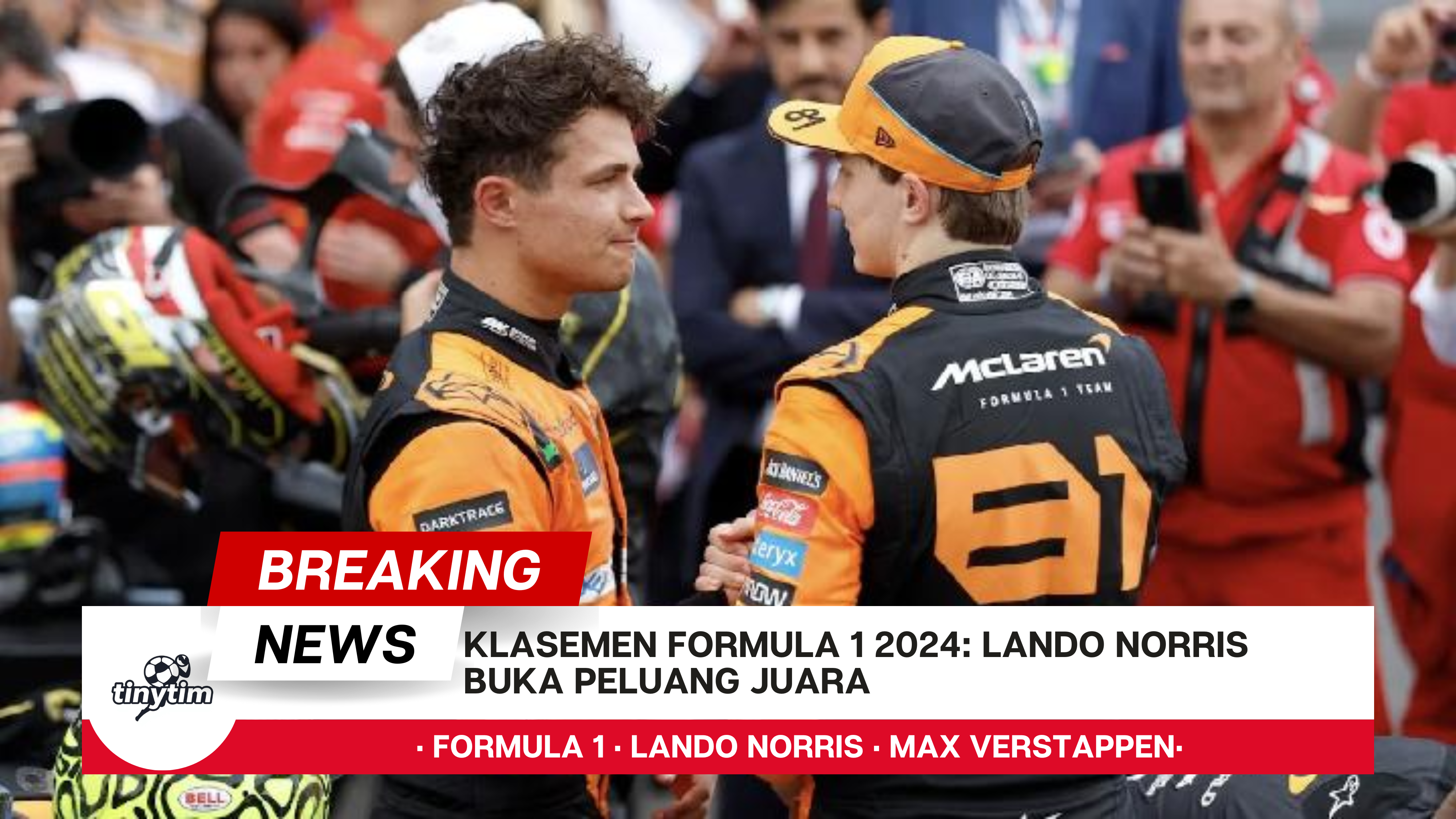 Klasemen Formula 1 2024 Lando Norris Buka Peluang Juara