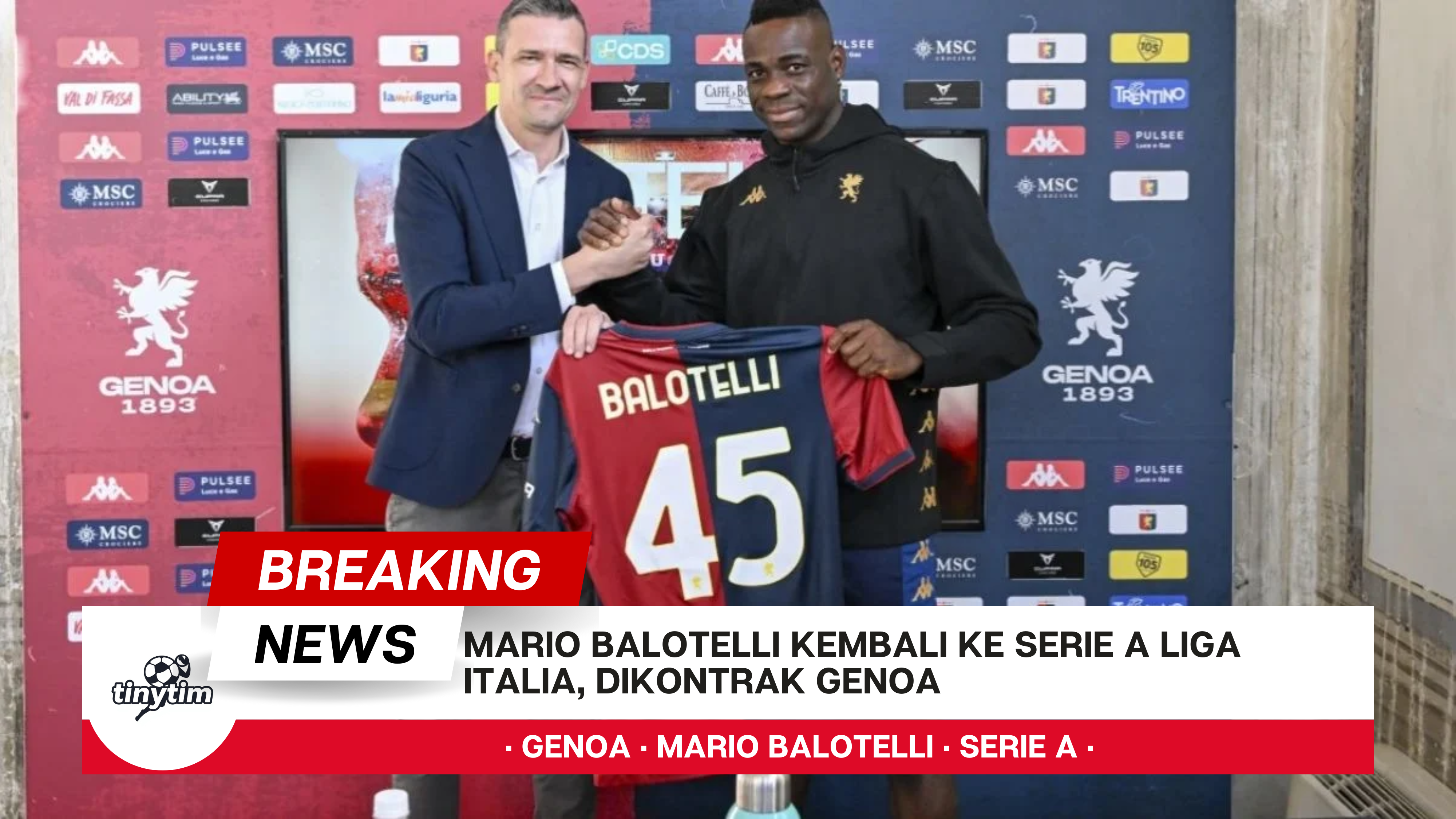 Mario Balotelli Kembali ke Serie A Liga Italia, Dikontrak Genoa